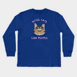 More Cats Less People Kids Long Sleeve T-Shirt